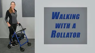 HOW TO WALK with a four-wheeled walker/ROLLATOR safely and easily | Fit, Use, Accessories and More