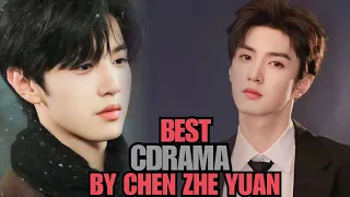 Best And Most Popular Chinese Drama Of Chen Zhe Yuan If You Love Him || Chen Zhe Yuan Drama List