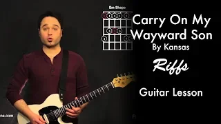 Carry On My Wayward Son by Kansas | Riff Tutorial