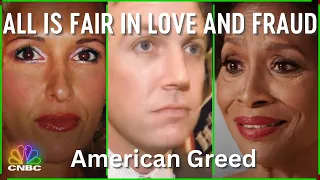 All is Fair in Love and Fraud | American Greed