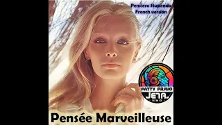 Patty Pravo - Pensiero Stupendo - JENA ReMix (French Version Pensée merveilleuse)