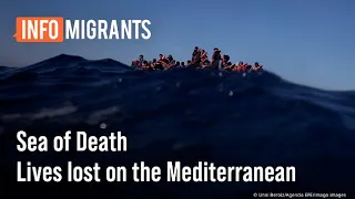 Sea of Death - Lives lost on the Mediterranean