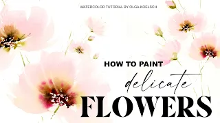 Try this MINDFULL Painting of DELICATE Watercolor Flowers with Ease