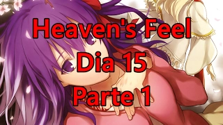 Fate/Stay Night - Heaven's Feel ~ Dia 15 #1 (Legendado PT-BR)