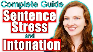 Sentence Stress and Intonation in English (The Complete Guide)