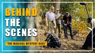 [Behind the Scenes] "The Magical Mystery Kids" (Short Film 2022) | Young Actors