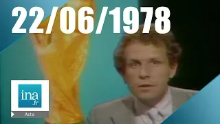 20h Antenne 2 du 22 juin 1978 -  | Archive INA