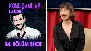 Konuşanlar 94. Bölüm Shot / Konuk: Sevda Erginci