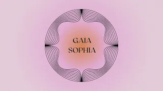 Gaia Sophia Activation: Deepen Your Inner Earth Connection (14 min)