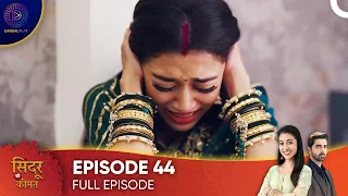 Sindoor Ki Keemat - The Price of Marriage Episode 44 - English Subtitles