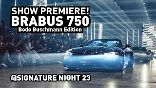 #BRABUS 750 Bodo Buschmann Edition based on Mercedes-AMG SL 63 | #SignatureNight 23 [SHOW PREMIERE]