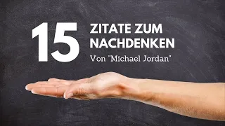 15 Zitate zum nachdenken von Michael Jordan