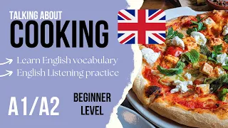 🍽️COOKING & FOOD🥘 Beginner English Listening Practice A1 / A2