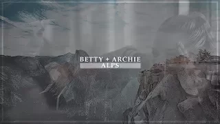 archie & betty | break every inch of my love