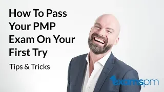 How to Pass Your PMP Exam on Your First Try:  Tips and Tricks that You Should Know