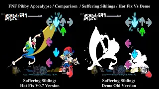 FNF Pibby Apocalypse / Comparison / Suffering Siblings / Hot Fix vs Demo Version
