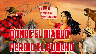 La leyenda de / DONDE EL DIABLO PERDIÓ EL PONCHO / leyenda de Santa Cruz - By APPWORLD