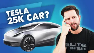 When Will the 25K Tesla Arrive?