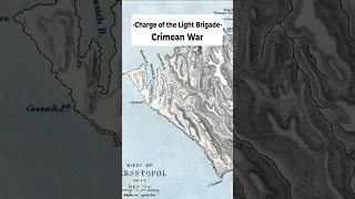 Charge of the Light Brigade - Crimean War