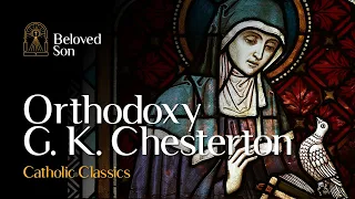 Orthodoxy by G. K. Chesterton | Catholic Classics