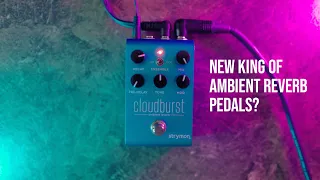 Strymon Cloudburst Demo