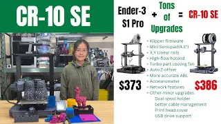 Creality CR-10 SE: An Ender-3 S1 Pro w/tons of upgrades for almost the same price, Klipper, Auto Z