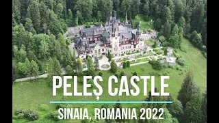 PELEȘ CASTLE, SINAIA, ROMANIA 2022