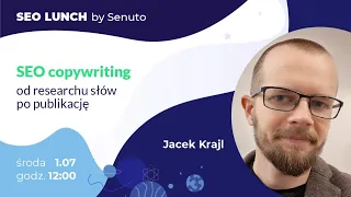 SEO copywriting – od researchu słów po publikację | Webinar