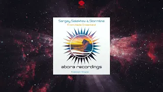 Sergey Salekhov & Stormline - From Inside Dreamland (Extended Mix) [ABORA RECORDINGS]