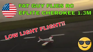VERY DARK MORNING FLIGHT EFLITE CHEROKEE BY FAT GUY FLIES RC