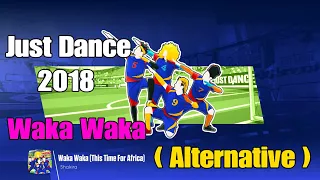 Just Dance 2018 - Waka Waka ( Alternative ) - 5 Stars ( Mega Stars )