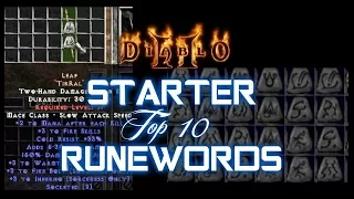 Top 10 Starter Runewords - Diablo 2