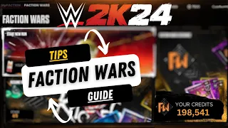 WWE 2K24 FACTION WARS GUIDE! How To Defeat Bosses EASILY & MAXIMIZE CREDITS!