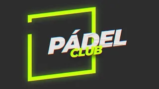 Pádel Club | Entrevista a Alejandra Salazar y Gemma Triay | #09