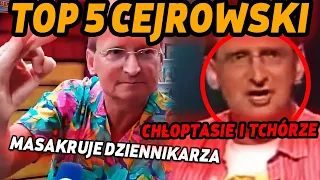 NAJLEPSZE WYPOWIEDZI WOJCIECHA CEJROWSKIEGO #1