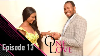 ONE LOVE Episode 13