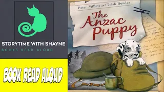 ANZAC Puppy - Picture book read aloud