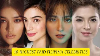 TOP 10 HIGHEST PAID FILIPINA CELEBRITIES