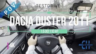 DACIA DUSTER 2011 1.5 dCI 110 HP | 4K POV Testdrive