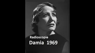 Damia  émission Radioscopie  1969