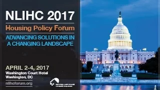 NLIHC Housing Policy Forum 2017: Public Housing in a Changing Landscape