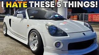 5 Things I Hate About My Toyota MR2 Spyder/ MR-S