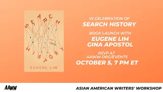 Search History: Eugene Lim & Gina Apostol