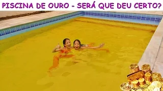 PISCINA DE OURO - COLOCAMOS CORANTE AMARELO NA PISCINA E OLHA O QUE ACONTECEU