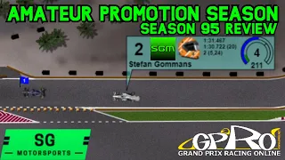 Amateur Promotion Season - GPRO S95 Season Review