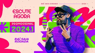 Raí Saia Rodada - Promocional 2024.1 (CD Completo)