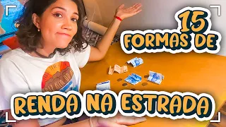 COMO GANHAR DINHEIRO VIAJANDO - 15 FONTES DE RENDA PARA VIVER NA ESTRADA