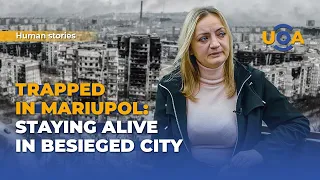 Trapped in Mariupol: Staying Alive in Besieged City | Olena | Human Stories #2 | View from Ukraine