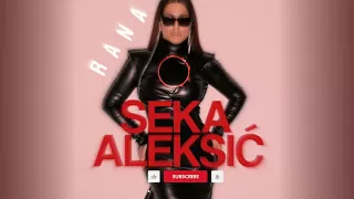 SEKA ALEKSIC - RANA (Prod. Dj IwChOoOoOo Remix)