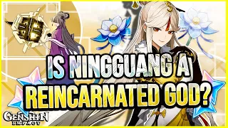 Is Ningguang a Reincarnated GOD? | Genshin Impact Lore